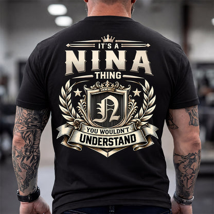 NINA HH-F006 Thing Personalized Name T Shirt – You Wouldn’t Understand