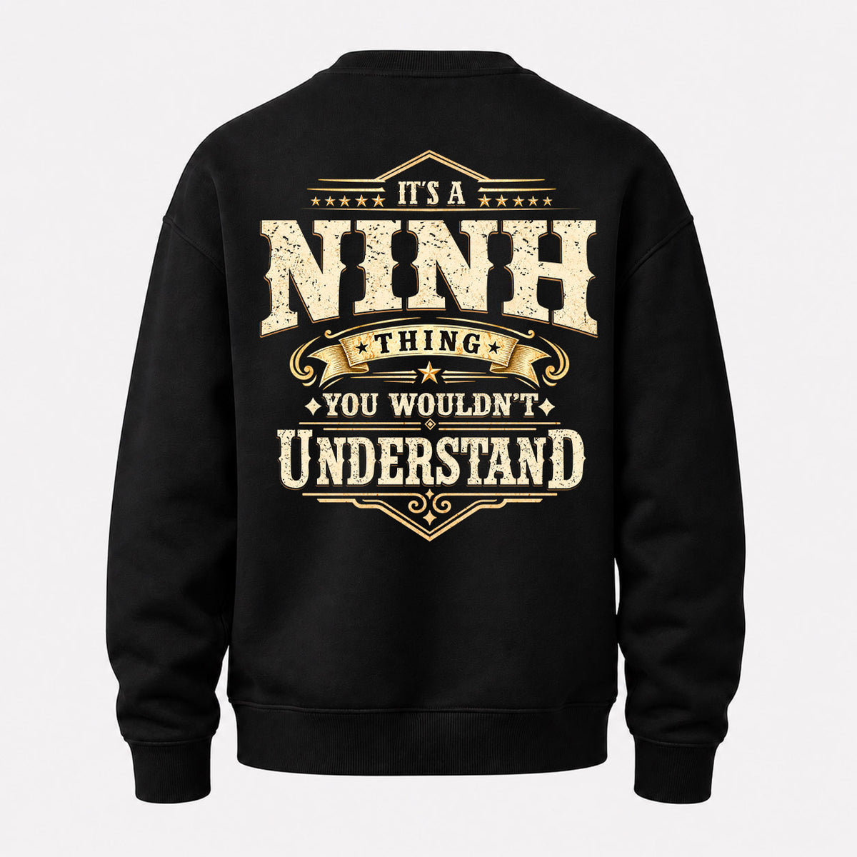 NINH HH-F003–Personalized Name Quote Apparel “It’s an NAME Thing You Wouldn’t Understand”