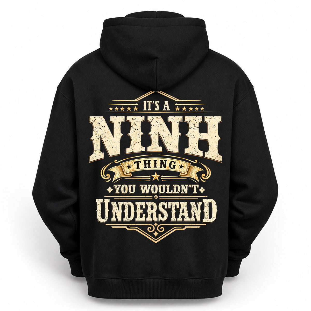 NINH HH-F003–Personalized Name Quote Apparel “It’s an NAME Thing You Wouldn’t Understand”