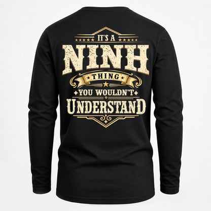 NINH HH-F003–Personalized Name Quote Apparel “It’s an NAME Thing You Wouldn’t Understand”