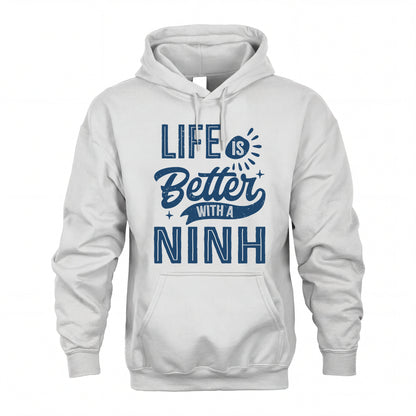 NINH HH88-K2–Personalized Name Quote T-Shirt Life Is Better With Unisex Gift