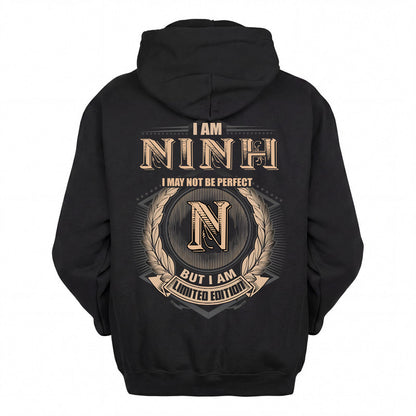 NINH 2K-101–Personalized Name Quote Apparel “I Am NAME May Not Be Perfect But I Am Limited Edition”