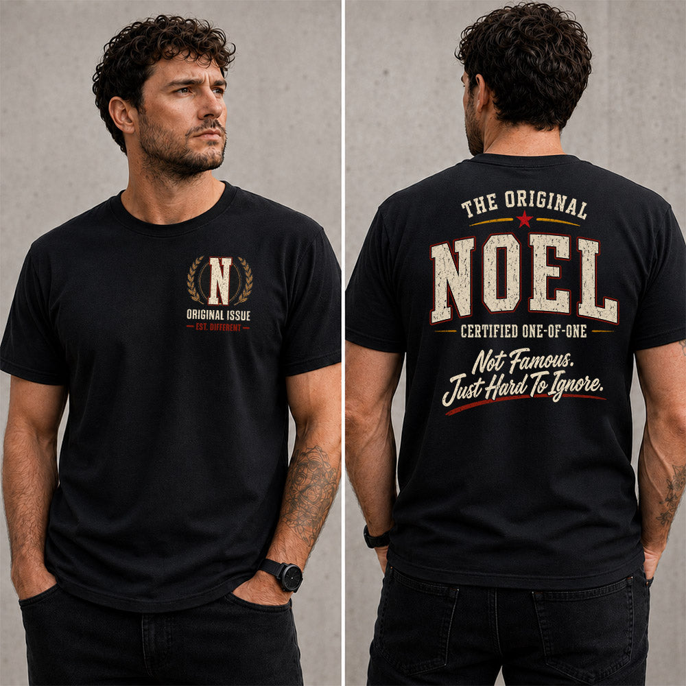 NOEL W65-F6-168 – Personalized Original Issue Apparel “The Original NAME Certified One-of-One"