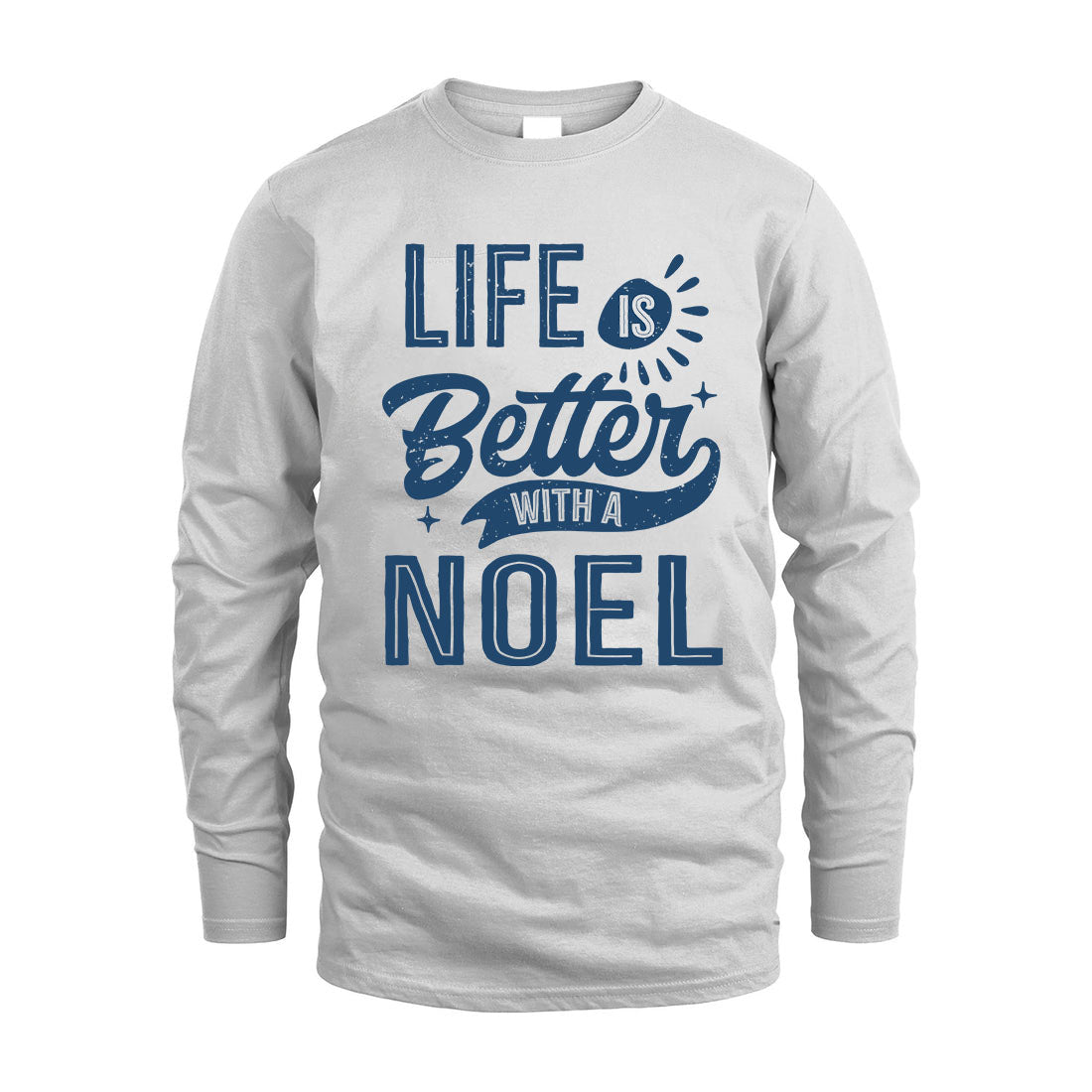 NOEL HH88-K2–Personalized Name Quote T-Shirt Life Is Better With Unisex Gift