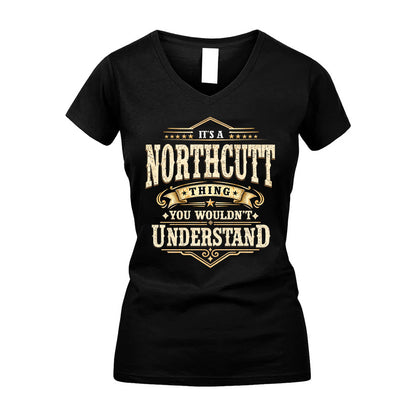 NORTHCUTT HH-F009–Personalized Name Quote Apparel “It’s an NAME Thing You Wouldn’t Understand”