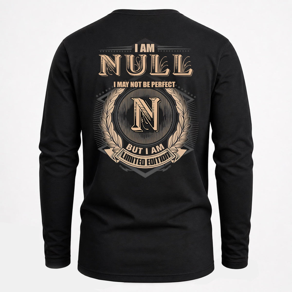 NULL 2K-101–Personalized Name Quote Apparel “I Am NAME May Not Be Perfect But I Am Limited Edition”