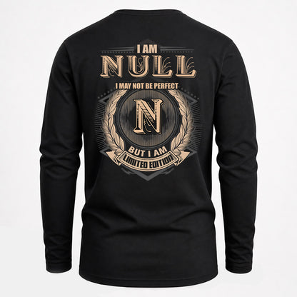 NULL 2K-101–Personalized Name Quote Apparel “I Am NAME May Not Be Perfect But I Am Limited Edition”