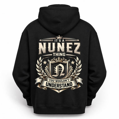 NUNEZ HH-F006 Thing Personalized Name T Shirt – You Wouldn’t Understand