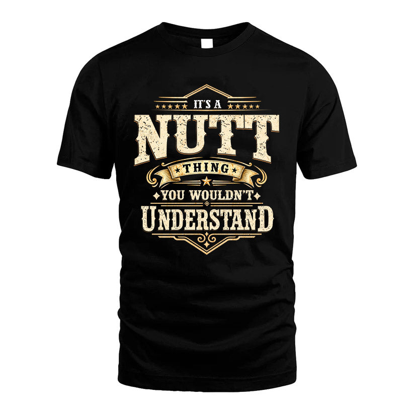 NUTT HH-F009–Personalized Name Quote Apparel “It’s an NAME Thing You Wouldn’t Understand”