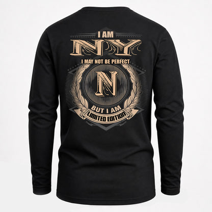 NY 2K-101–Personalized Name Quote Apparel “I Am NAME May Not Be Perfect But I Am Limited Edition”