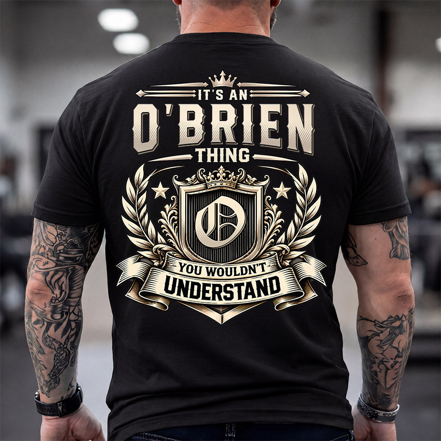 O-BRIEN HH-F006 Thing Personalized Name T Shirt – You Wouldn’t Understand