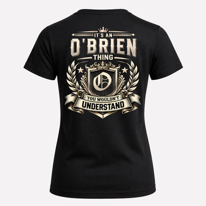 O-BRIEN HH-F006 Thing Personalized Name T Shirt – You Wouldn’t Understand