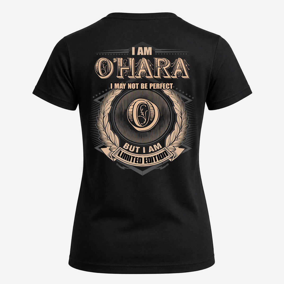O-HARA 2K-101–Personalized Name Quote Apparel “I Am NAME May Not Be Perfect But I Am Limited Edition”