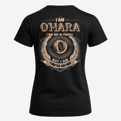 O-HARA 2K-101–Personalized Name Quote Apparel “I Am NAME May Not Be Perfect But I Am Limited Edition”