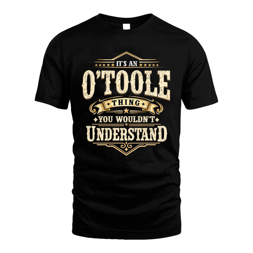 O-TOOLE HH-F009–Personalized Name Quote Apparel “It’s an NAME Thing You Wouldn’t Understand”