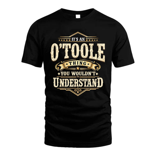 O-TOOLE HH-F009–Personalized Name Quote Apparel “It’s an NAME Thing You Wouldn’t Understand”