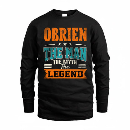 OBRIEN HH F007 The Man The Myth The Legend Personalized Shirt – Gift for Men