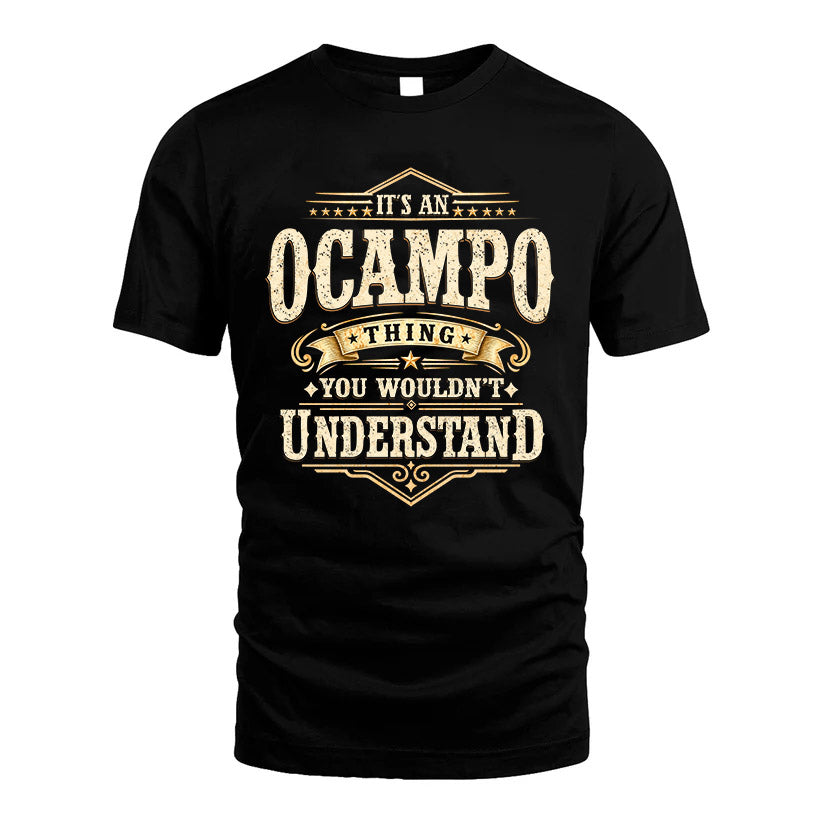 OCAMPO HH-F009–Personalized Name Quote Apparel “It’s an NAME Thing You Wouldn’t Understand”