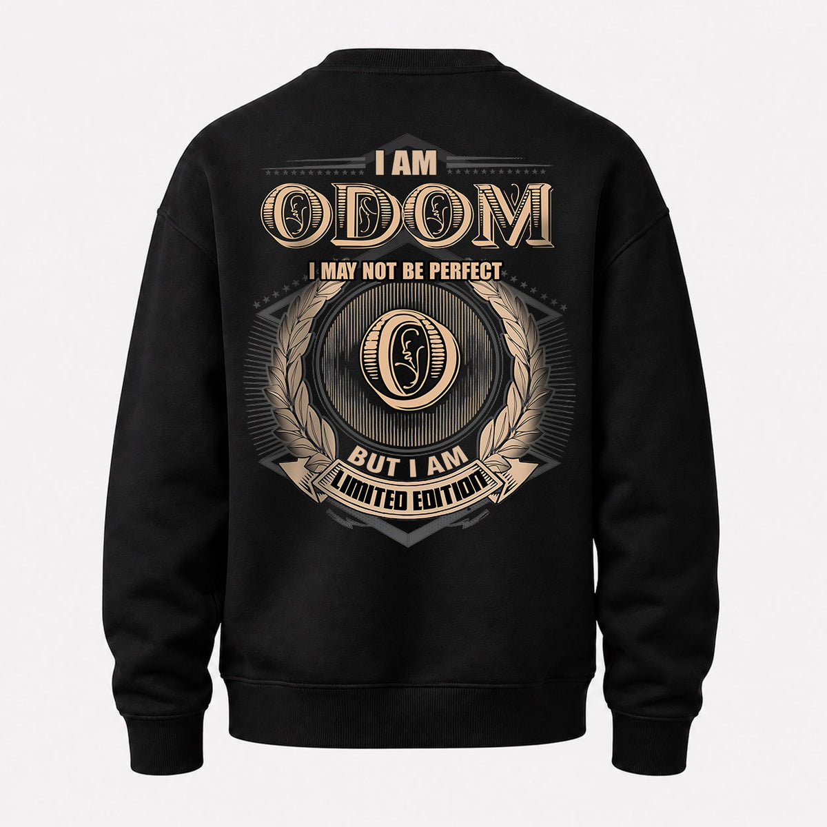 ODOM 2K-101–Personalized Name Quote Apparel “I Am NAME May Not Be Perfect But I Am Limited Edition”