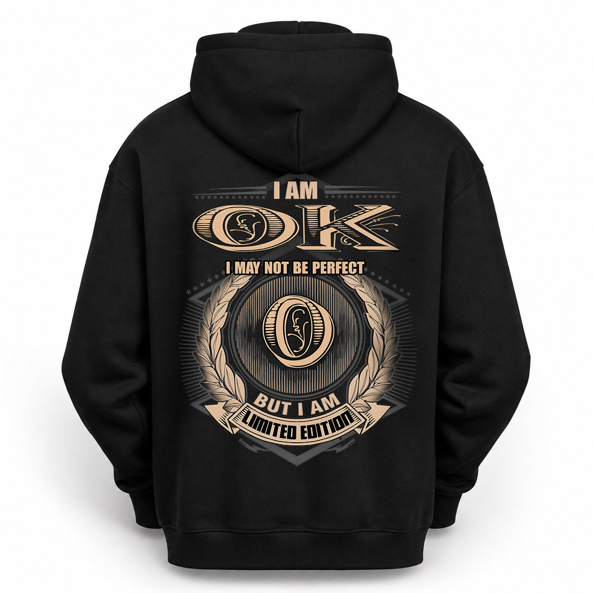 OK 2K-101–Personalized Name Quote Apparel “I Am NAME May Not Be Perfect But I Am Limited Edition”