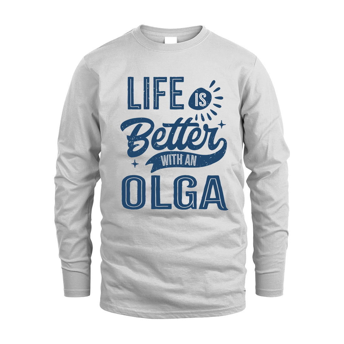 OLGA HH88-K2–Personalized Name Quote T-Shirt Life Is Better With Unisex Gift