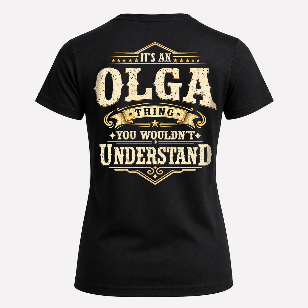 OLGA HH-F003–Personalized Name Quote Apparel “It’s an NAME Thing You Wouldn’t Understand”
