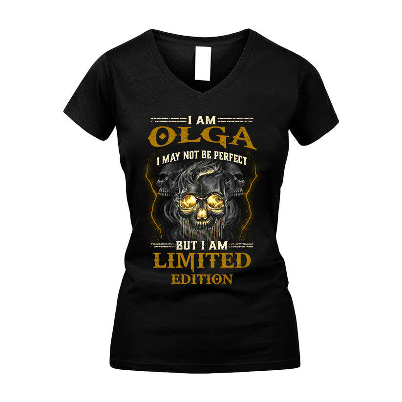 I Am Olga, I May Not Be Perfect, But I Am Limited Edition – Personalized Skull T-Shirt