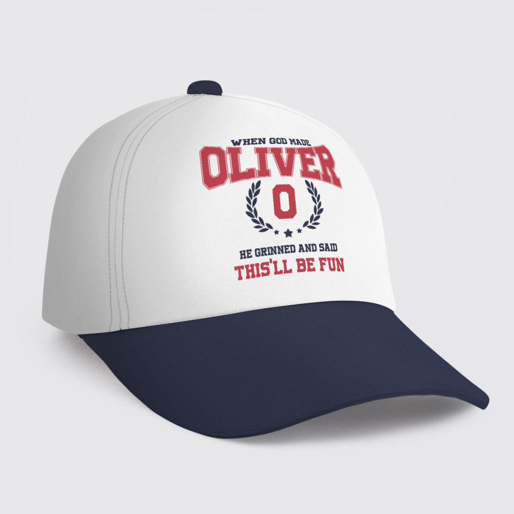 OLIVER HL09-CP79 When God Made Your Name He Grinned And Said This'll Be Fun Blue Cap