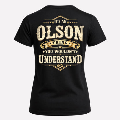 OLSON HH-F003–Personalized Name Quote Apparel “It’s an NAME Thing You Wouldn’t Understand”
