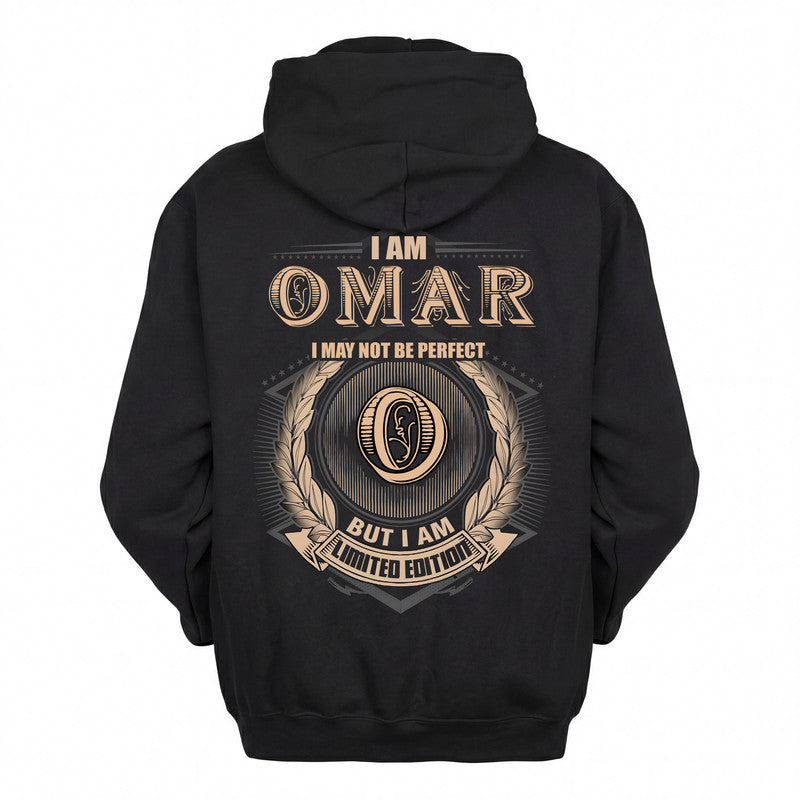 OMAR 2K-101–Personalized Name Quote Apparel “I Am NAME May Not Be Perfect But I Am Limited Edition”