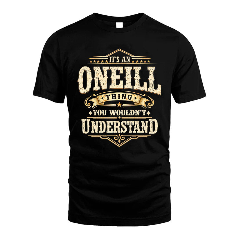 ONEILL HH-F009–Personalized Name Quote Apparel “It’s an NAME Thing You Wouldn’t Understand”