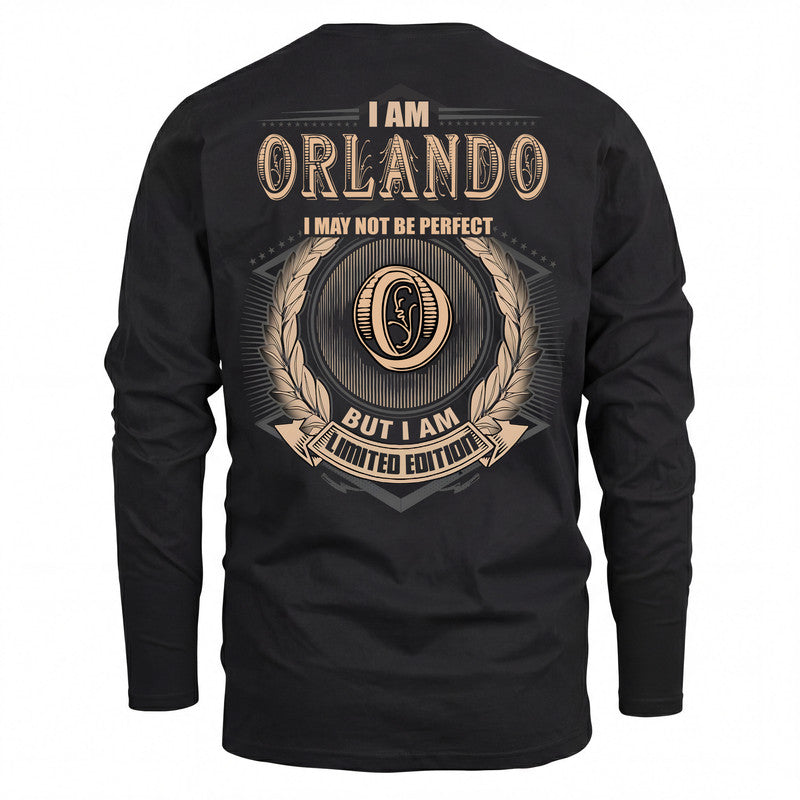ORLANDO 2K-101–Personalized Name Quote Apparel “I Am NAME May Not Be Perfect But I Am Limited Edition”