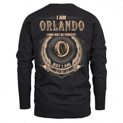 ORLANDO 2K-101–Personalized Name Quote Apparel “I Am NAME May Not Be Perfect But I Am Limited Edition”