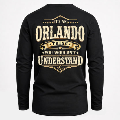 ORLANDO HH-F003–Personalized Name Quote Apparel “It’s an NAME Thing You Wouldn’t Understand”
