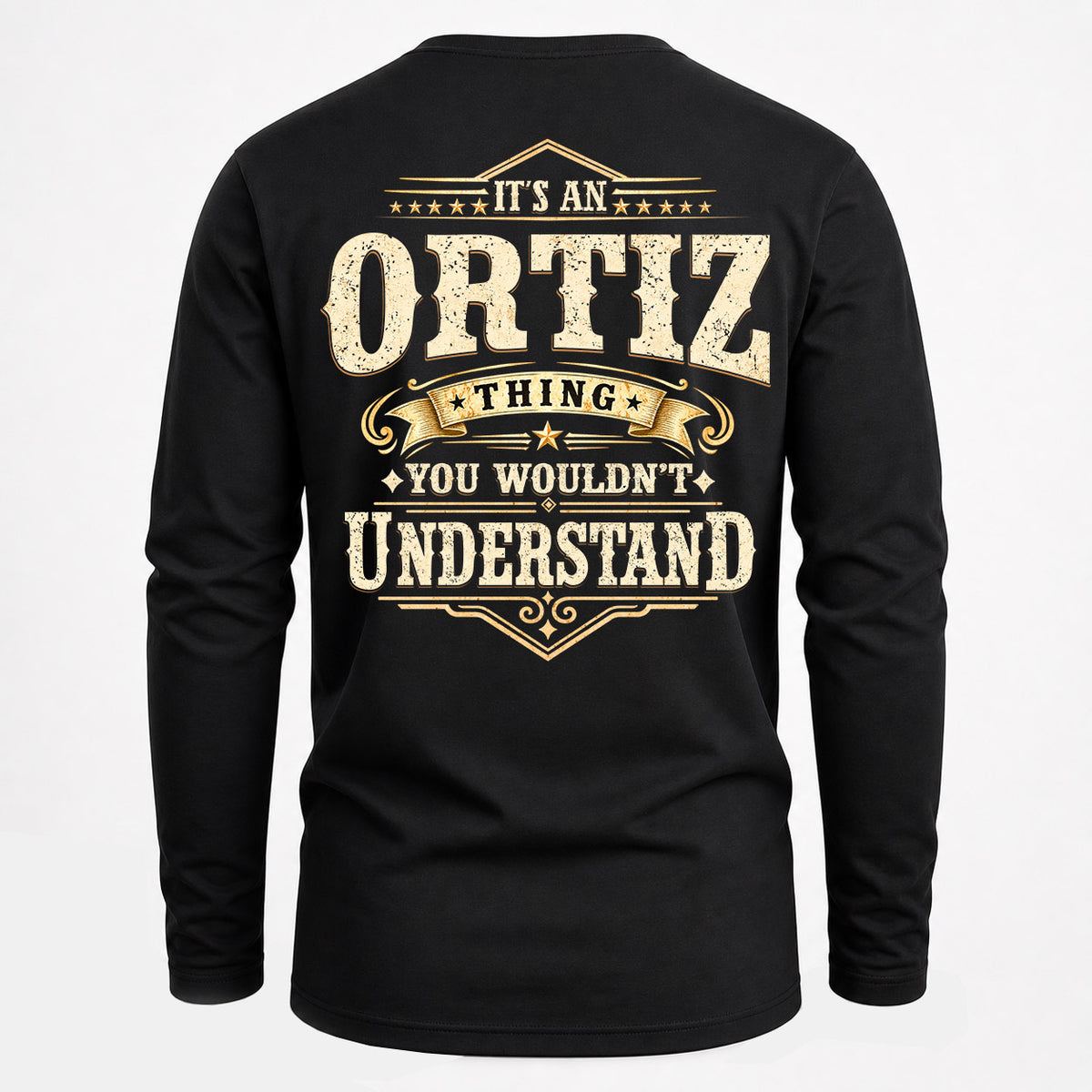 ORTIZ HH-F003–Personalized Name Quote Apparel “It’s an NAME Thing You Wouldn’t Understand”