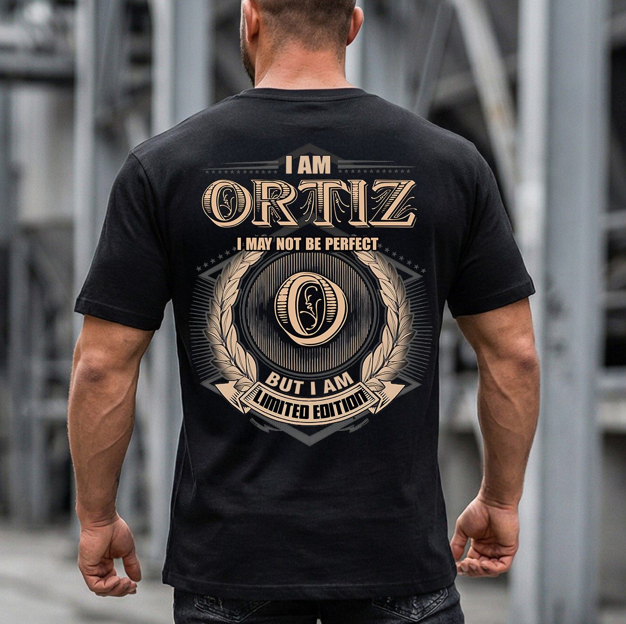 ORTIZ 2K-101–Personalized Name Quote Apparel “I Am NAME May Not Be Perfect But I Am Limited Edition”
