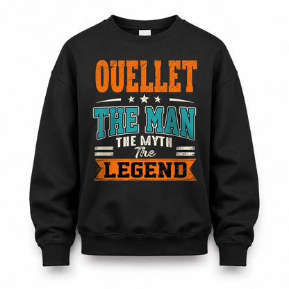 OUELLET HH F007 The Man The Myth The Legend Personalized Shirt – Gift for Men