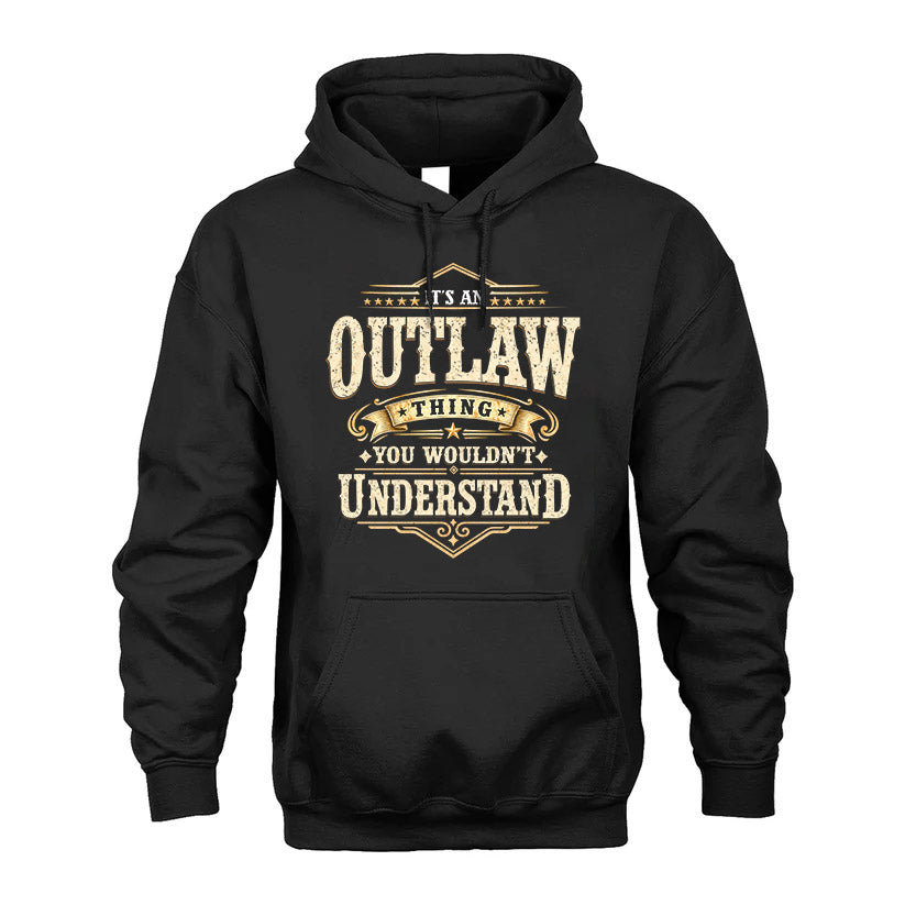 OUTLAW HH-F009–Personalized Name Quote Apparel “It’s an NAME Thing You Wouldn’t Understand”