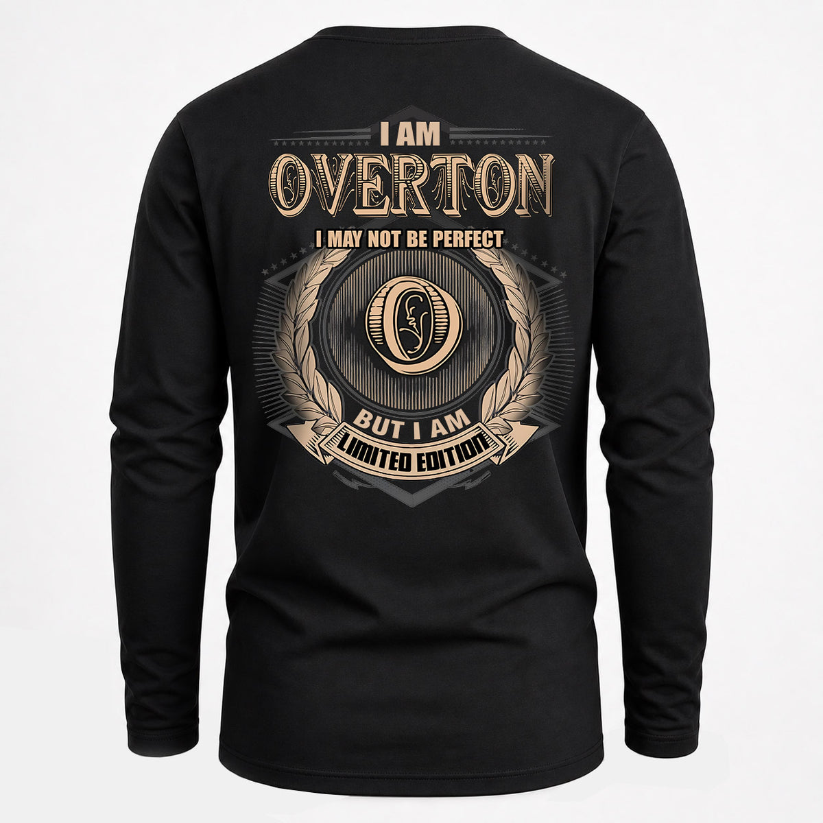 OVERTON 2K-101–Personalized Name Quote Apparel “I Am NAME May Not Be Perfect But I Am Limited Edition”