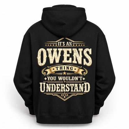 OWENS HH-F003–Personalized Name Quote Apparel “It’s an NAME Thing You Wouldn’t Understand”