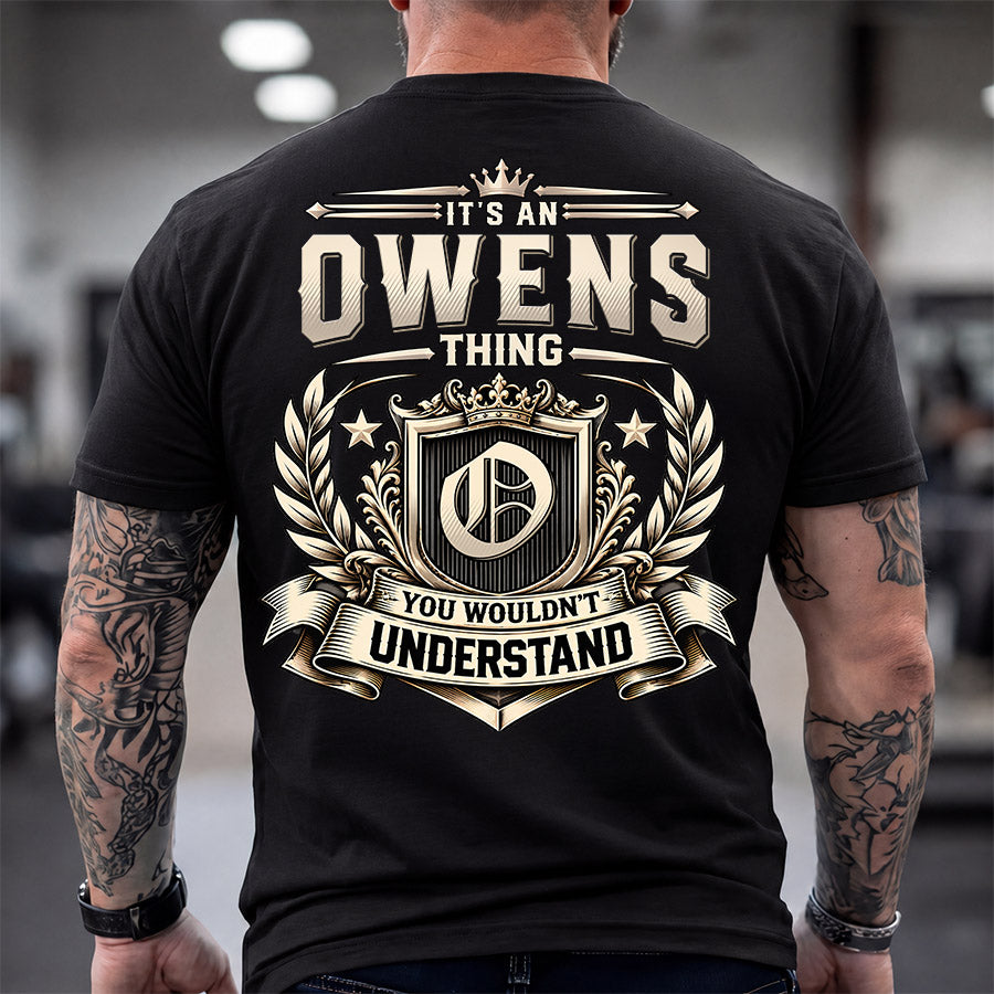 OWENS HH-F006 Thing Personalized Name T Shirt – You Wouldn’t Understand