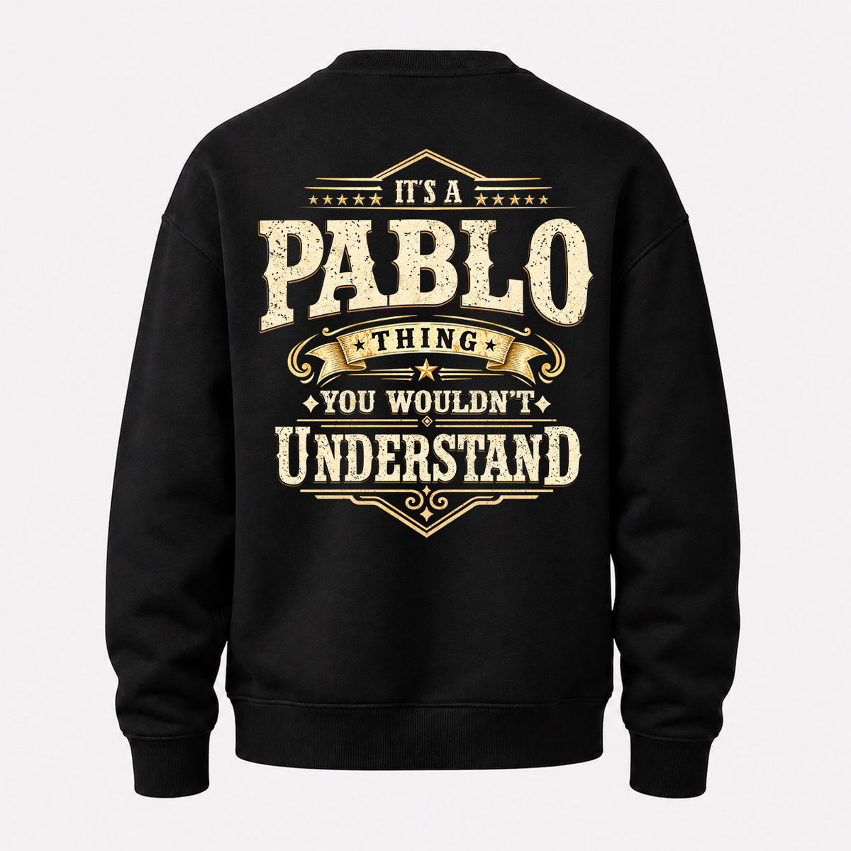 PABLO HH-F003–Personalized Name Quote Apparel “It’s an NAME Thing You Wouldn’t Understand”