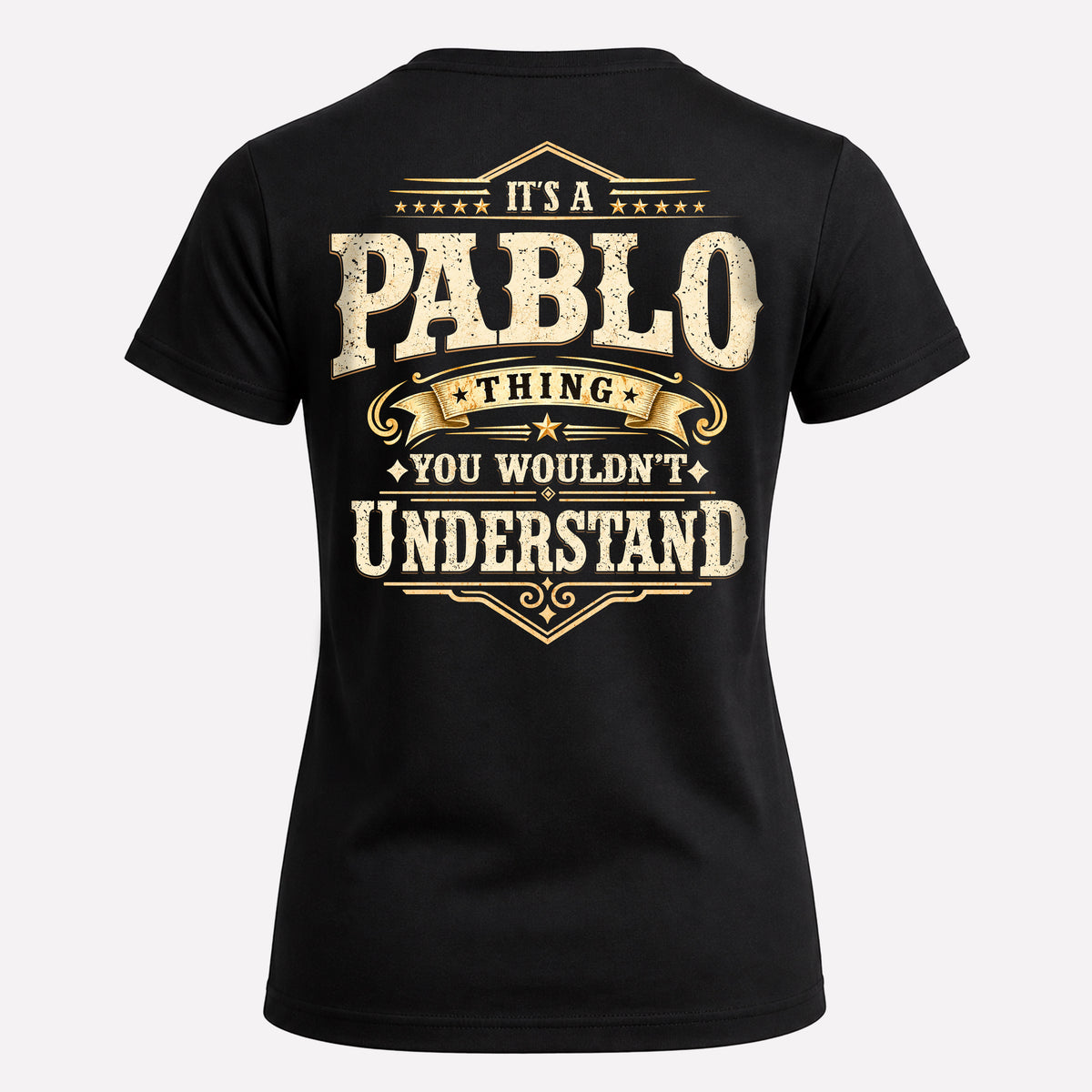 PABLO HH-F003–Personalized Name Quote Apparel “It’s an NAME Thing You Wouldn’t Understand”