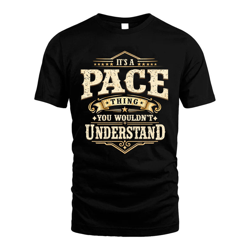 PACE HH-F009–Personalized Name Quote Apparel “It’s an NAME Thing You Wouldn’t Understand”