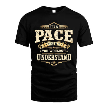 PACE HH-F009–Personalized Name Quote Apparel “It’s an NAME Thing You Wouldn’t Understand”