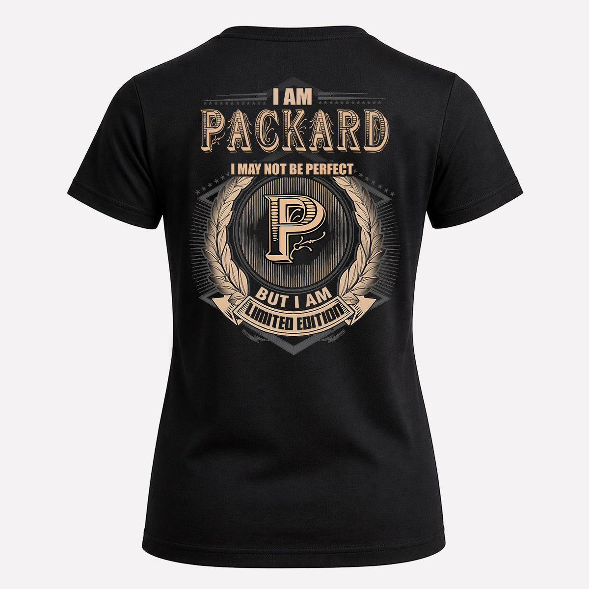 PACKARD 2K-101–Personalized Name Quote Apparel “I Am NAME May Not Be Perfect But I Am Limited Edition”