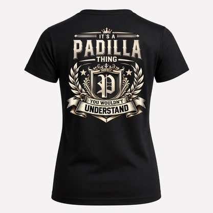 PADILLA HH-F006 Thing Personalized Name T Shirt – You Wouldn’t Understand