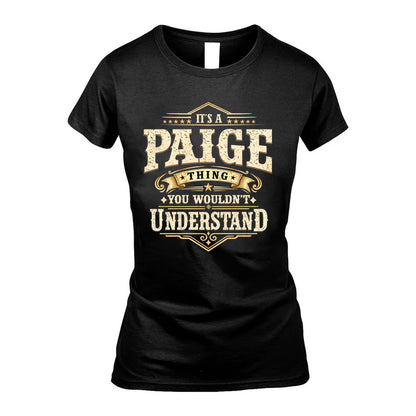 PAIGE HH-F009–Personalized Name Quote Apparel “It’s an NAME Thing You Wouldn’t Understand”