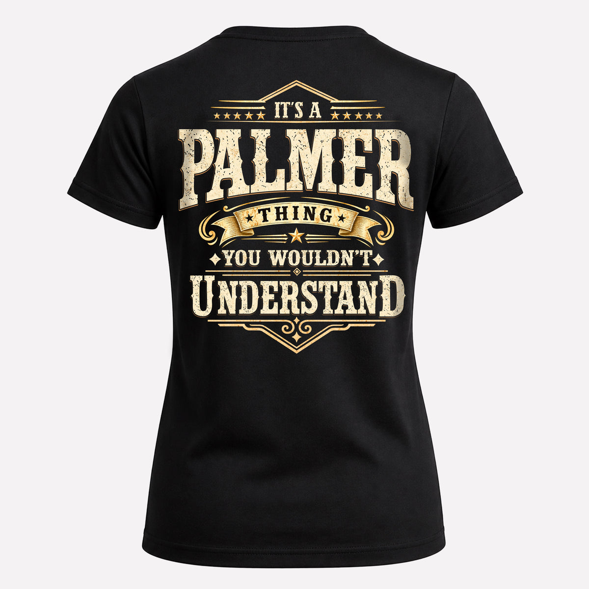 PALMER HH-F003–Personalized Name Quote Apparel “It’s an NAME Thing You Wouldn’t Understand”