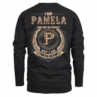 PAMELA 2K-101–Personalized Name Quote Apparel “I Am NAME May Not Be Perfect But I Am Limited Edition”